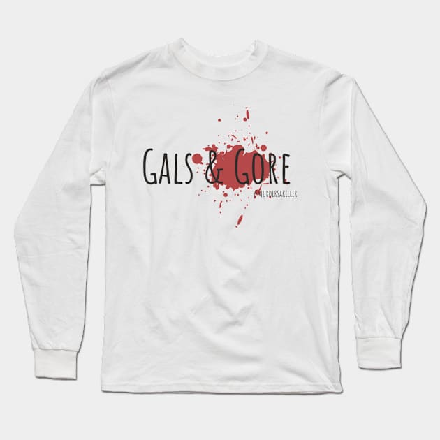 Gals and Gore - Bloodstain Long Sleeve T-Shirt by Gals and Gore 